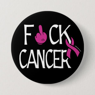 F#CK CANCER..Breast Cancer Button