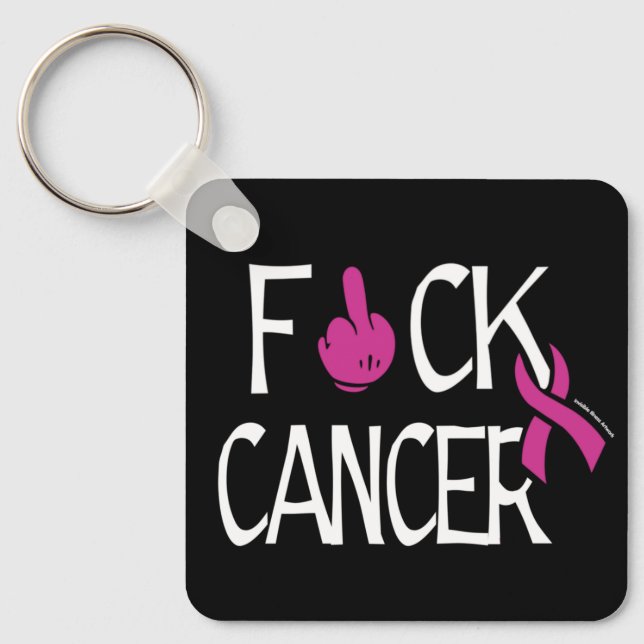 F#CK CANCER...Breast Cancer Keychain (Front)