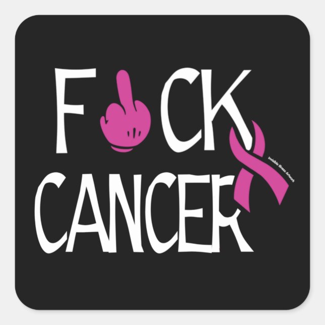 F#CK CANCER...Breast Cancer Square Sticker (Front)