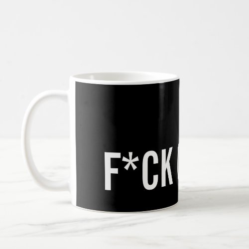 Fck cancer coffee mug