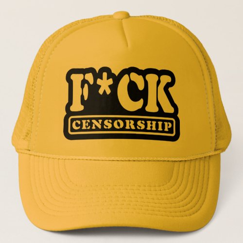 FCK CENSORSHIP TRUCKER HAT