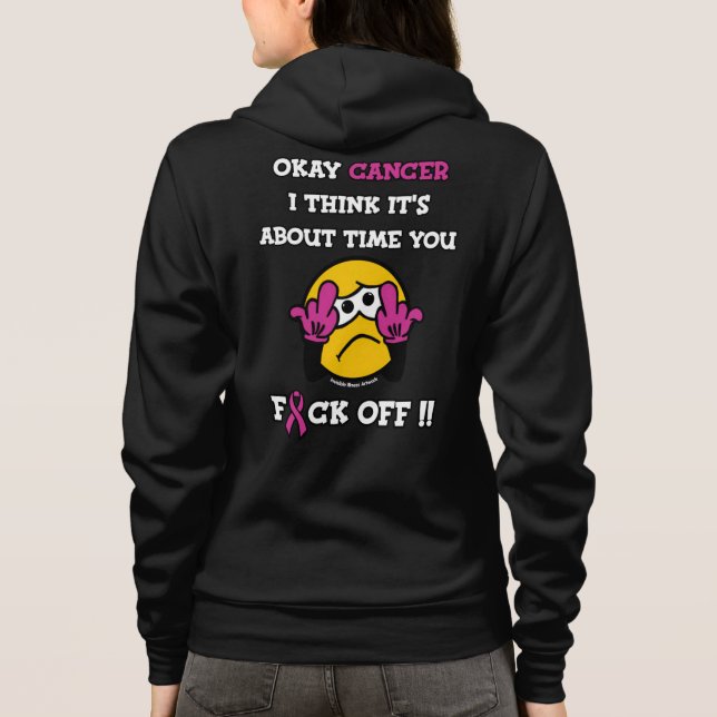F#CK OFF...Breast Cancer Hoodie (Back)