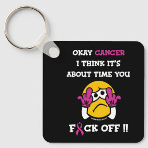 F#CK OFF...Breast Cancer Keychain