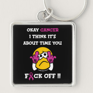 F#CK OFF...Breast Cancer Keychain