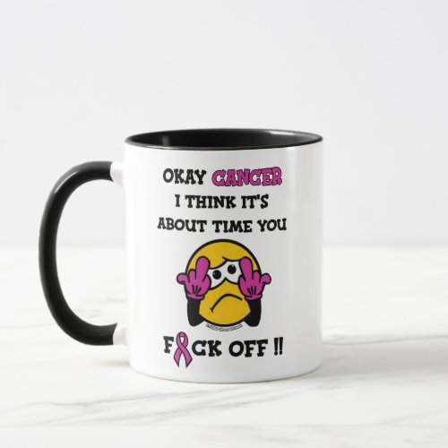 FCK OFFBreast Cancer Mug