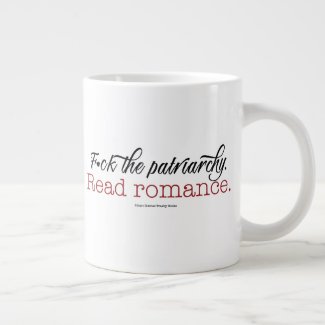 F*ck the Patriarchy. Read Romance Mug