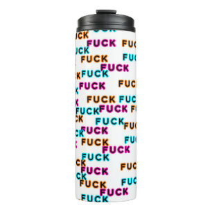 F*ck Thermal Tumbler