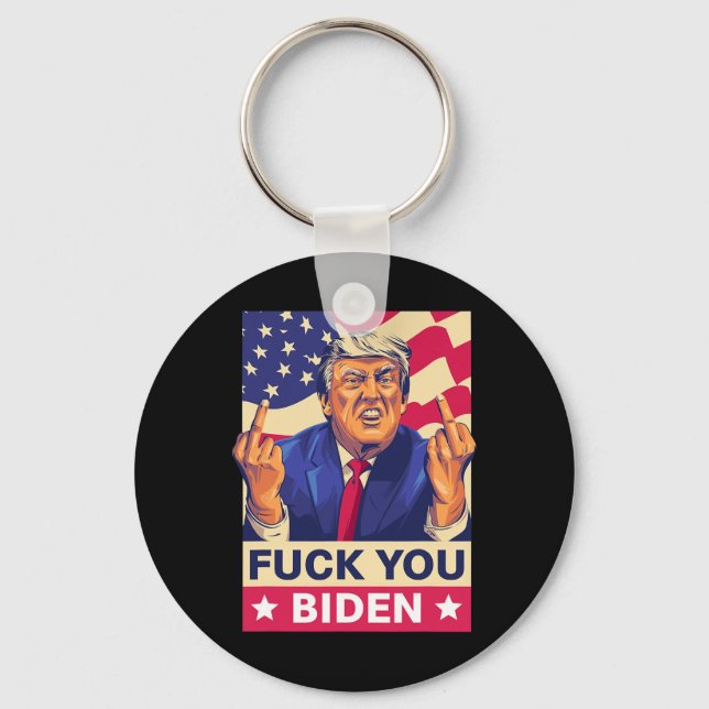F%ck You Biden Funny Trump  Keychain (Front)