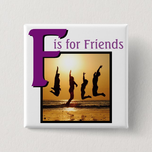 F for Friends Button (Front)