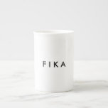F I K A Bone China Mug<br><div class="desc">FIKA in Swedish means go take a coffee. We are reminded of our love for coffee and pastry in Malmo, Sweden. enjoy. www.KeyAesthetics.com</div>