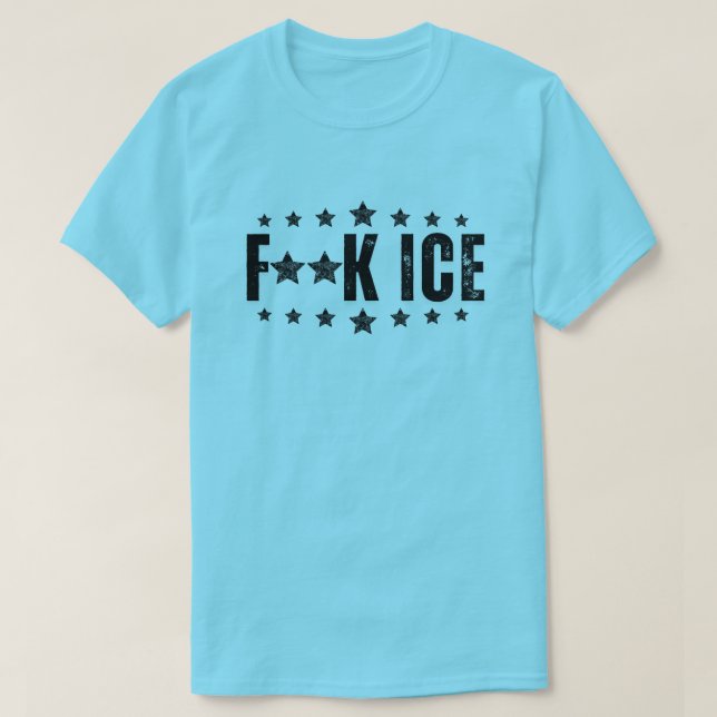 F ICE Protest T-Shirt (Design Front)