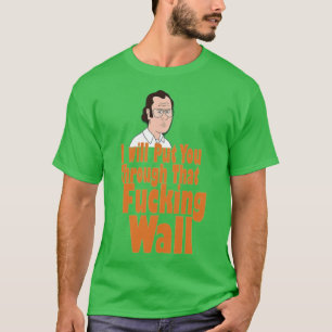 F is for Family Frank Murphy will put you through T-Shirt
