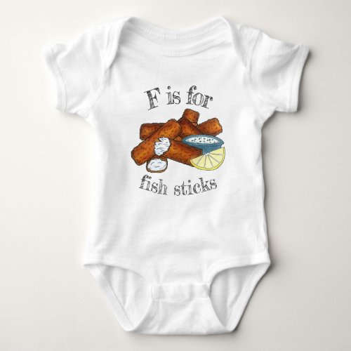 F is for Fish Sticks Fingers Tartar Sauce Baby Bodysuit