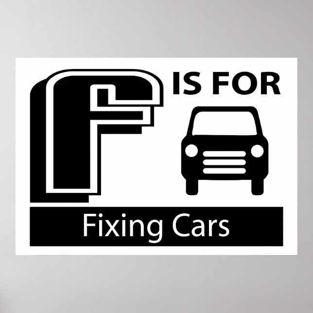 F Is For Fixing Cars Poster (Front)
