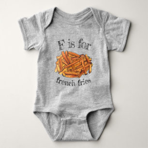 F is for French Fry Fries Fried Potatoes Junk Food Baby Bodysuit