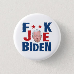 F**K JOE BIDEN Button