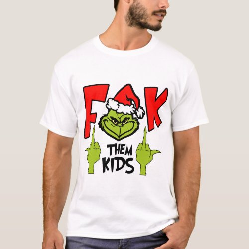 F K Them Kids   T_Shirt