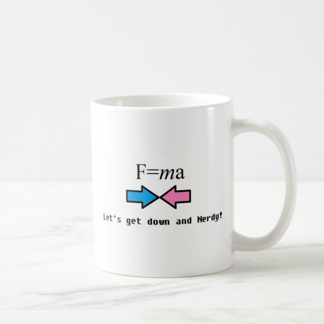 F=ma, Nerd, Newton, science, geek Coffee Mug (Right)
