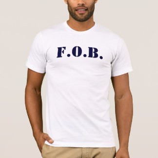 "F.O.B." (father of the bride) t-shirt