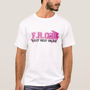 F.R.O.G. - Fully rely on God (pink) T-Shirt