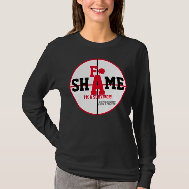 F* ShAme T-Shirt (Front)