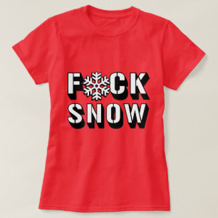 F SNOW -.png T-Shirt
