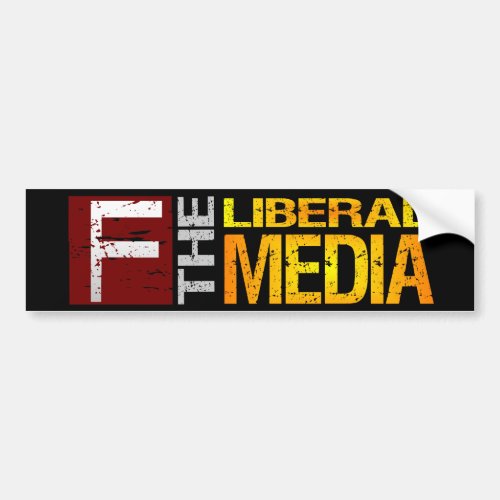 F the Liberal Media Bumper Sticker