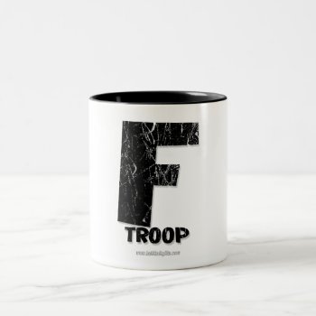 F Troop.... Two-tone Coffee Mug by AmazingSox at Zazzle