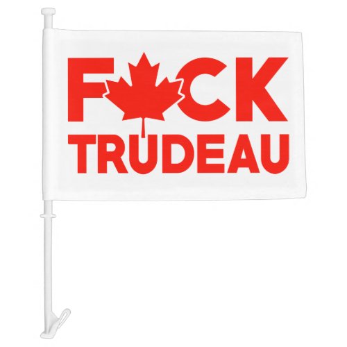 F Trudeau Canadian truckers convoy truck Car Flag
