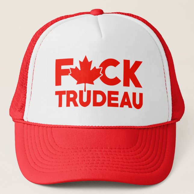 F Trudeau Canadian truckers freedom convoy  Trucker Hat (Front)