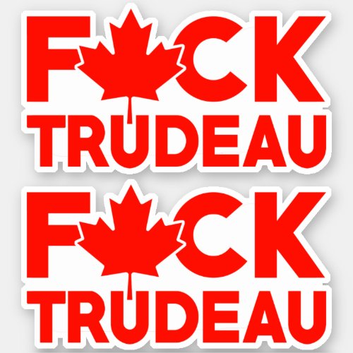 F Trudeau funny Canadian truckers freedom convoy   Sticker