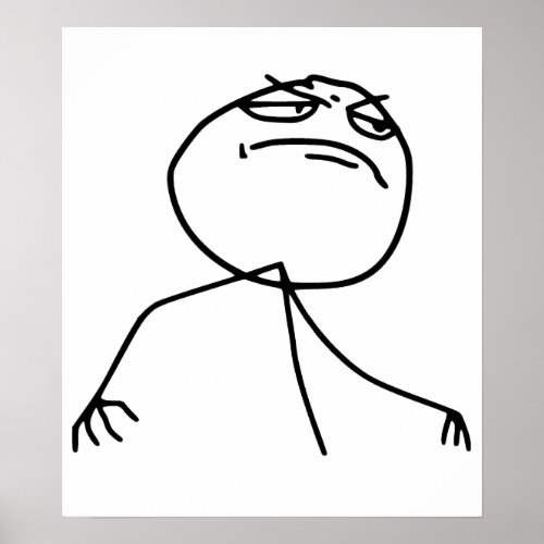 F Yea Rage Face Meme Poster