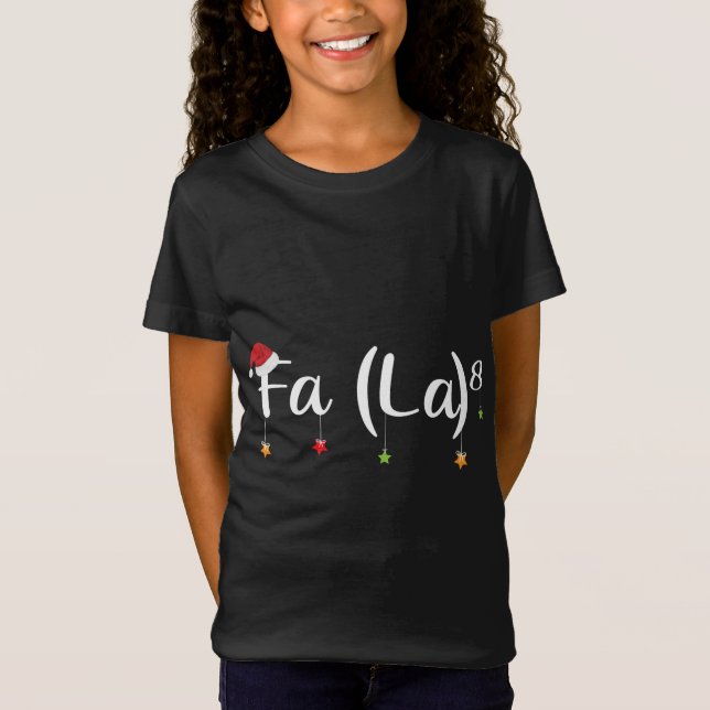 FA8 Funny Math Teachers Santa FA LA xmas Holiday T-Shirt (Front)
