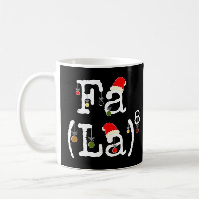 Fa La 8 - Funny Christmas Math Nerd, Funny Math Te Coffee Mug (Left)