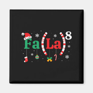 Fa (la)8 Funny Christmas Santa Fa La Math Teacher Magnet