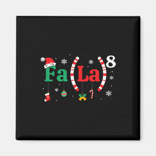 Fa (la)8 Funny Christmas Santa Fa La Math Teacher Magnet