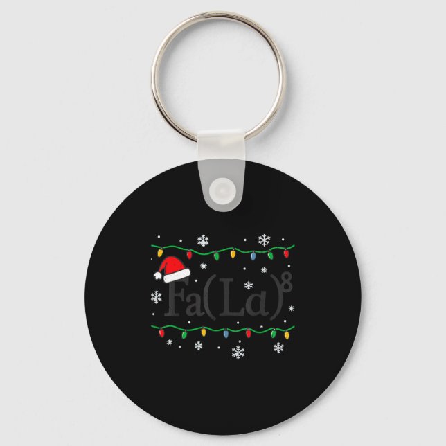 Fa (la) 8 Funny Math Teacher Christmas Ugly Sweate Keychain (Front)
