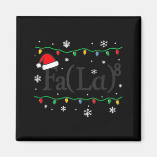 Fa (la) 8 Funny Math Teacher Christmas Ugly Sweate Magnet