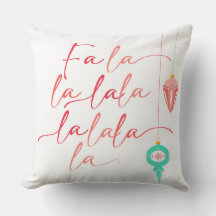 Fa La La | 20x20" Pillow