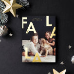 Fa La La Bold Letters Minimalist Modern Photo Foil Holiday Card<br><div class="desc">FA LA LA oh what a wonderful time of the year! Send some holiday cheer to friends and family with our modern fa la la foil holiday card. Simple minimal modern design with a full photo boldly displayed with a simple bold Fa La La gold foil letter overlaid over the...</div>