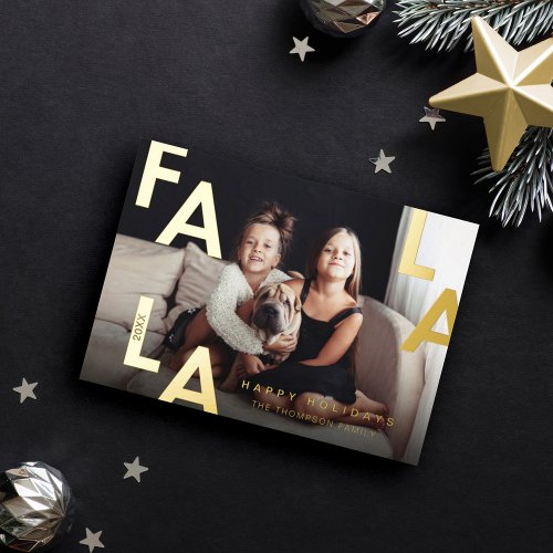 Fa La La Bold Letters Minimalist Modern Photo Foil Holiday Card