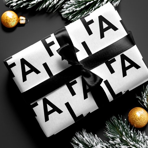 FA LA LA Bold Letters Modern Minimal Black  White Wrapping Paper