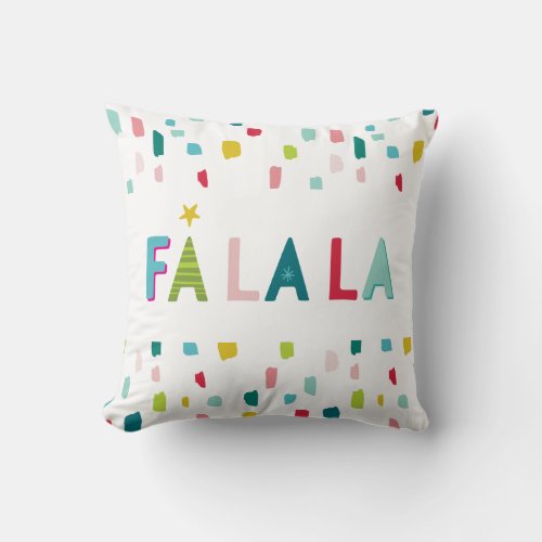 FA LA LA festive fun bold bright colorful dabs Throw Pillow