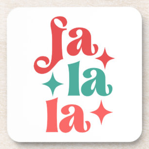 Fa La La - Festive Holiday Typography Design Beverage Coaster