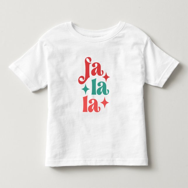 Fa La La - Festive Holiday Typography Design Toddler T-shirt (Front)