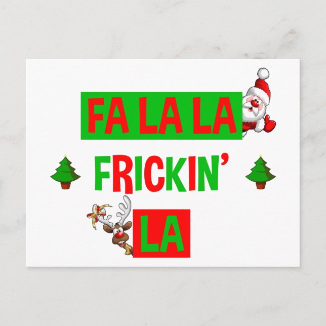 Fa La La Frickin' La Funny Holiday Christmas Postcard (Front)