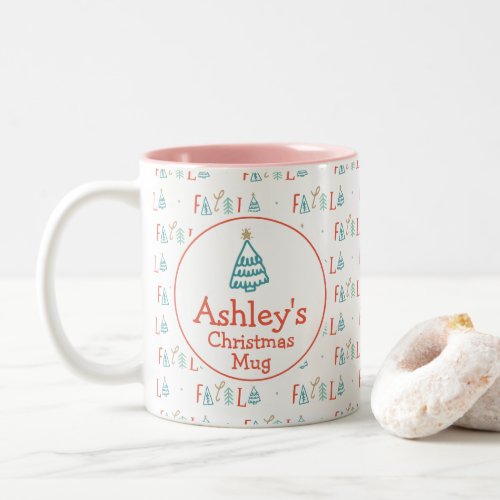 Fa La La Funny Christmas Tree Personalized Gift Two_Tone Coffee Mug