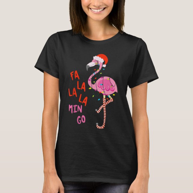 Fa La La La Flamingo Christmas T-Shirt (Front)