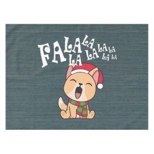 Fa La La La La Christmas Dog Singing Tablecloth