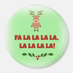 Fa La La La La Christmas Round Magnet